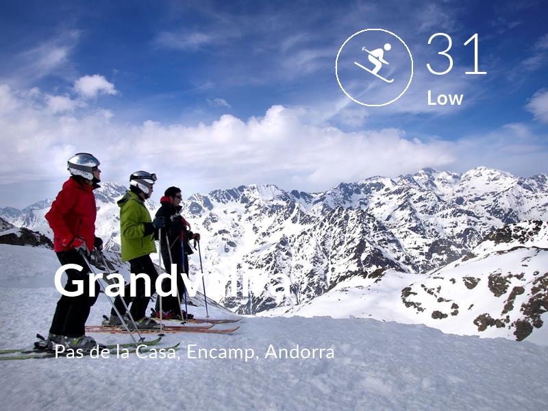 Skiing comfort level is 31 in Grandvalira