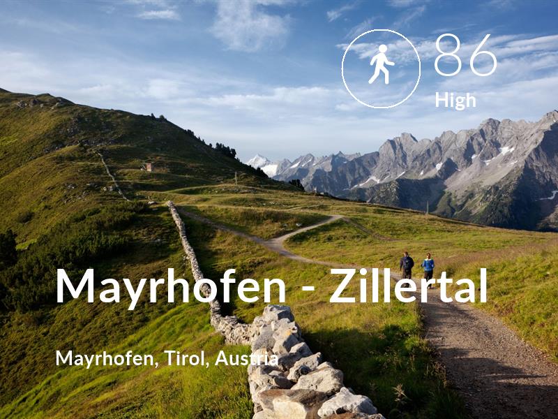 Walking comfort level is 86 in Mayrhofen - Zillertal