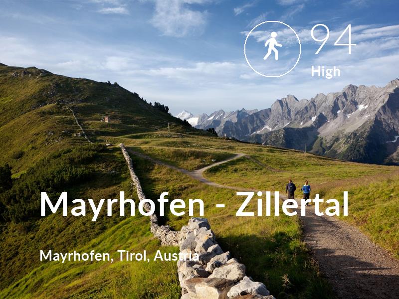 Walking comfort level is 94 in Mayrhofen - Zillertal