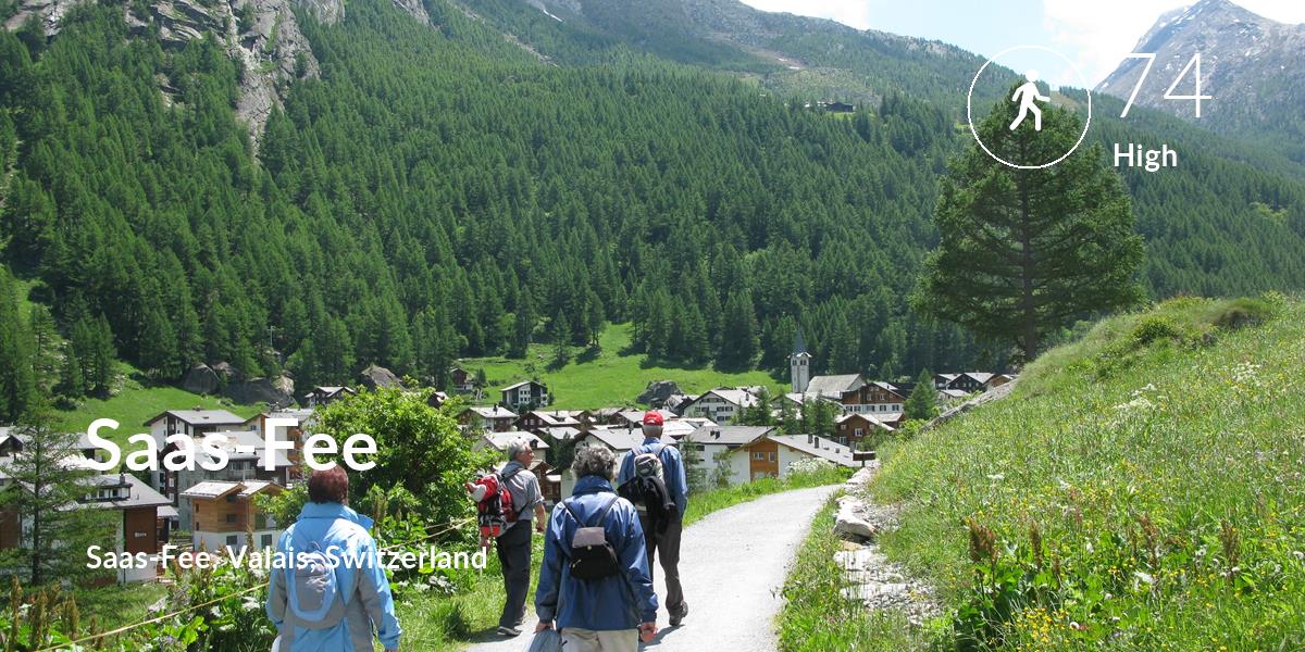 Walking comfort level is 74 in Saas-Fee