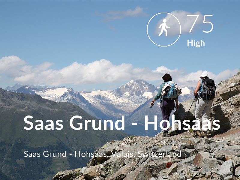 Walking comfort level is 75 in Saas Grund - Hohsaas
