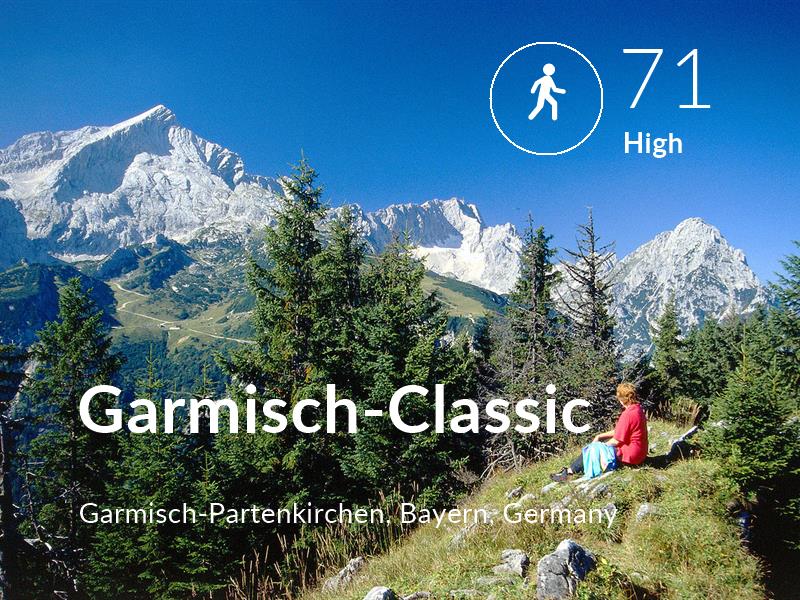 Walking comfort level is 71 in Garmisch-Classic