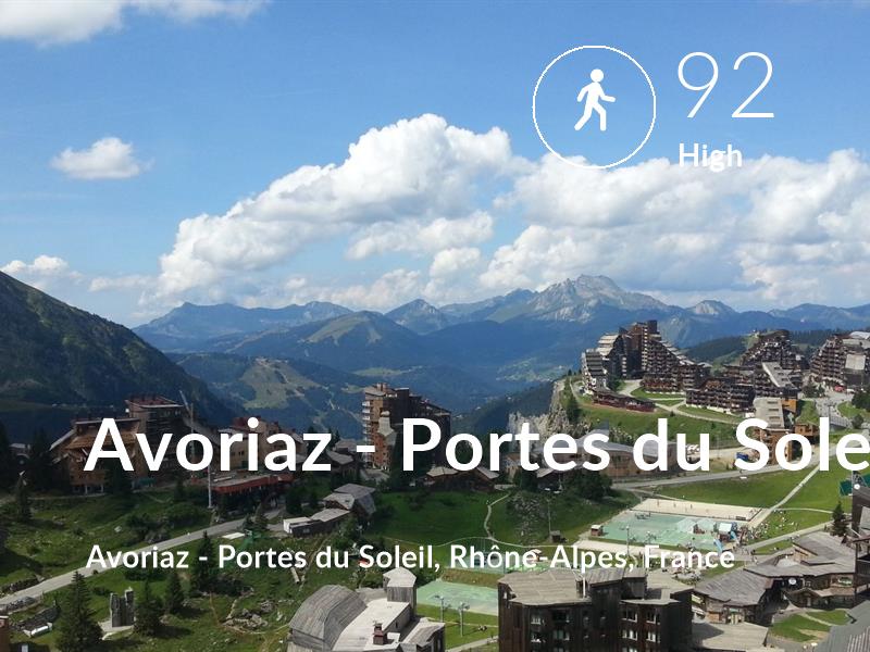 Walking comfort level is 92 in Avoriaz - Portes du Soleil