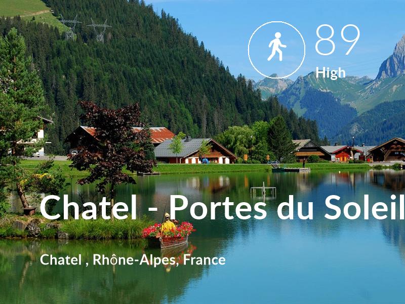 Walking comfort level is 89 in Chatel - Portes du Soleil