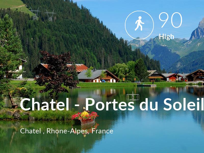 Walking comfort level is 90 in Chatel - Portes du Soleil