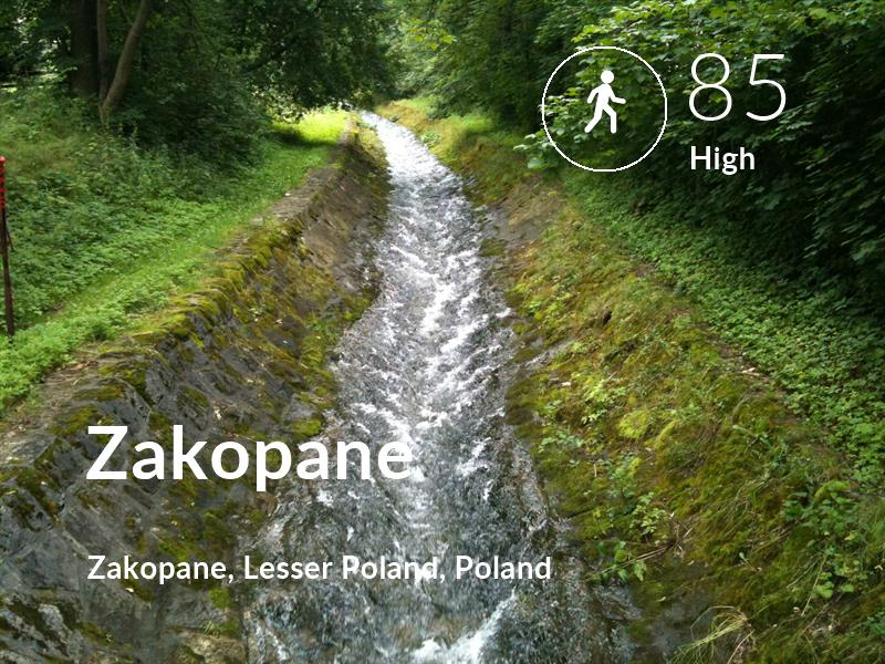 Walking comfort level is 85 in Zakopane