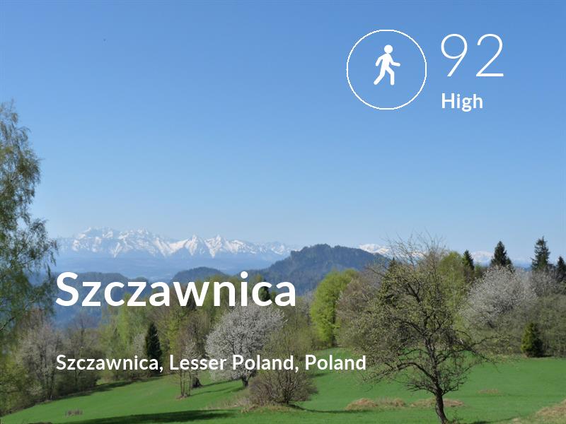 Walking comfort level is 92 in Szczawnica