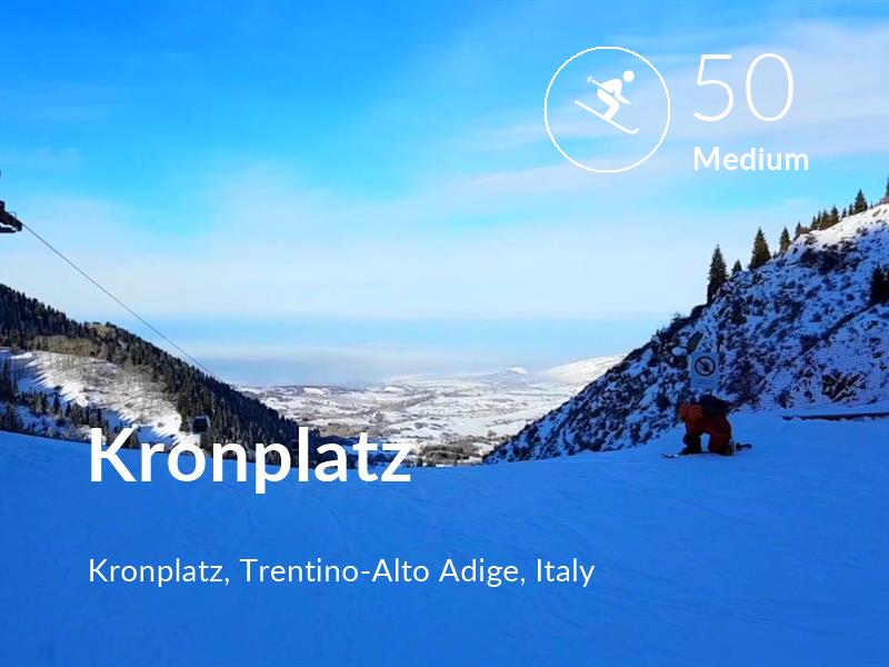 Skiing comfort level is 50 in Kronplatz
