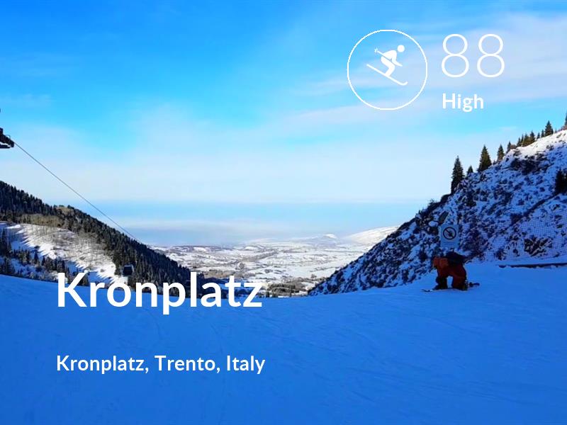 Skiing comfort level is 88 in Kronplatz