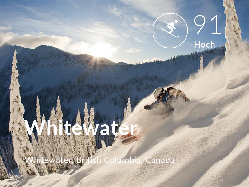 Skiing comfort level is 91 in Whitewater