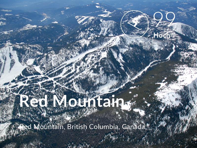 Skiing comfort level is 99 in Red Mountain