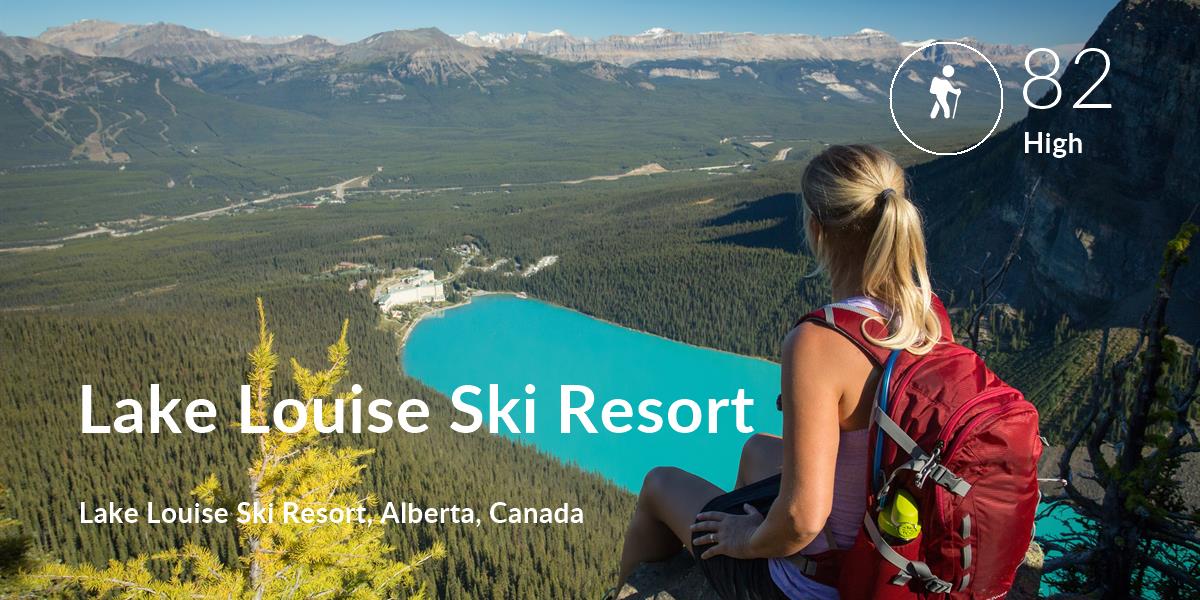 Hiking comfort level is 82 in Lake Louise Ski Resort