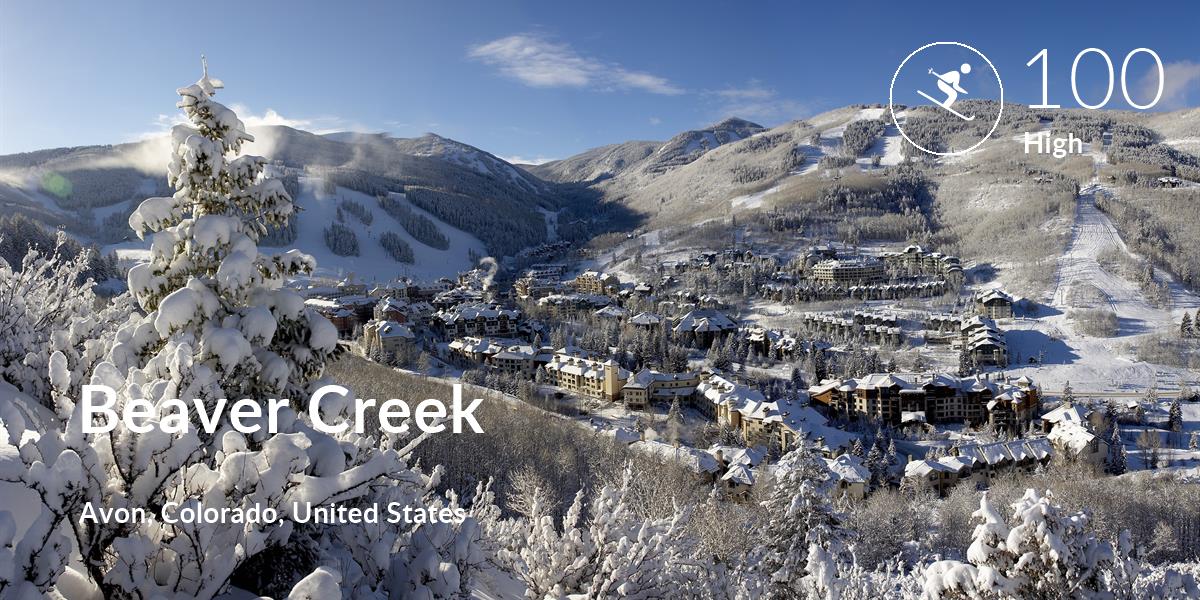 Skiing comfort level is 100 in Beaver Creek