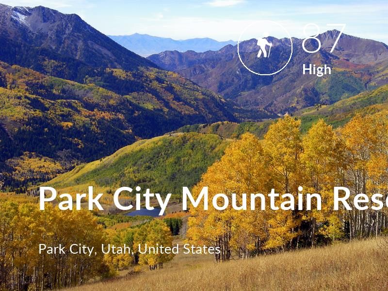 Hiking comfort level is 87 in Park City Mountain Resort