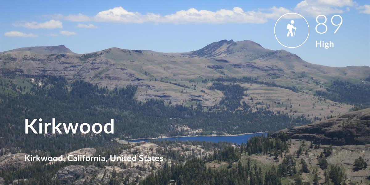 Hiking comfort level is 89 in Kirkwood