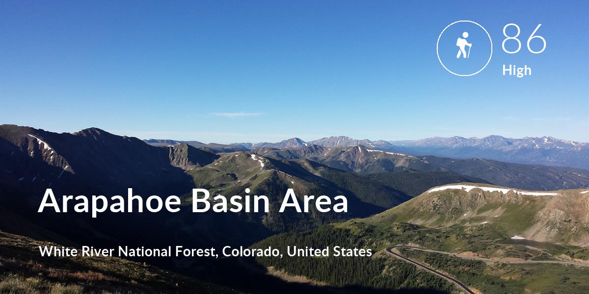 Hiking comfort level is 86 in Arapahoe Basin Area
