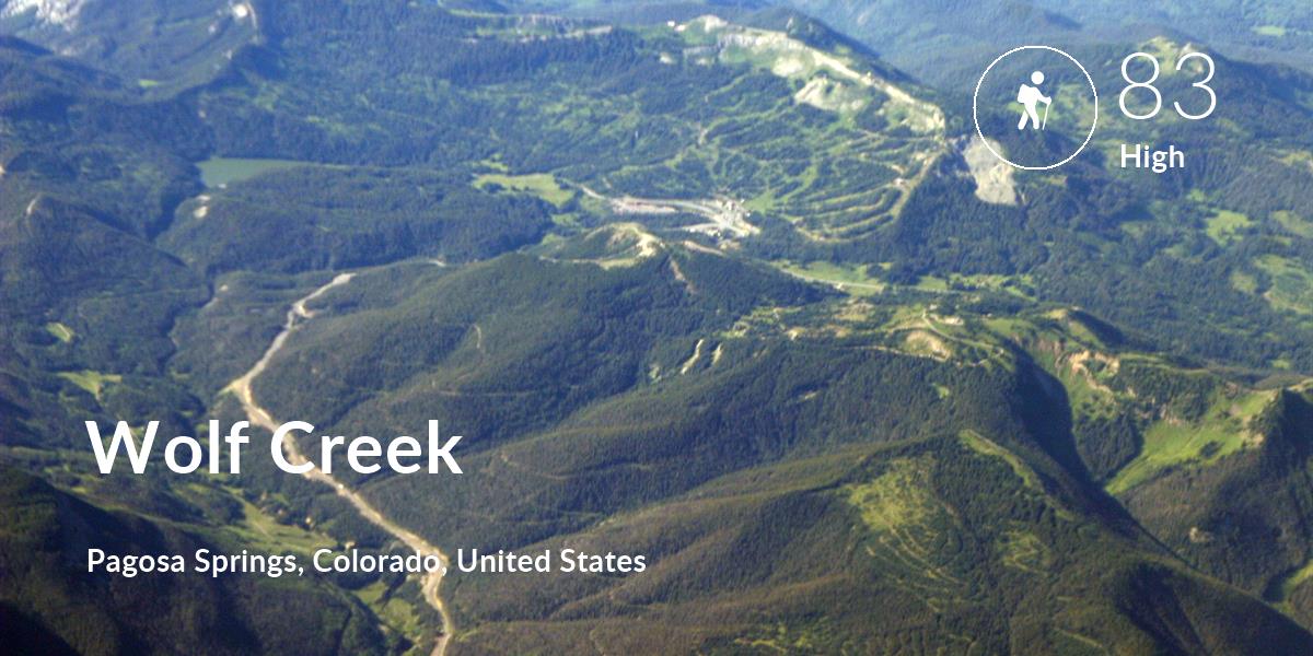 Hiking comfort level is 83 in Wolf Creek