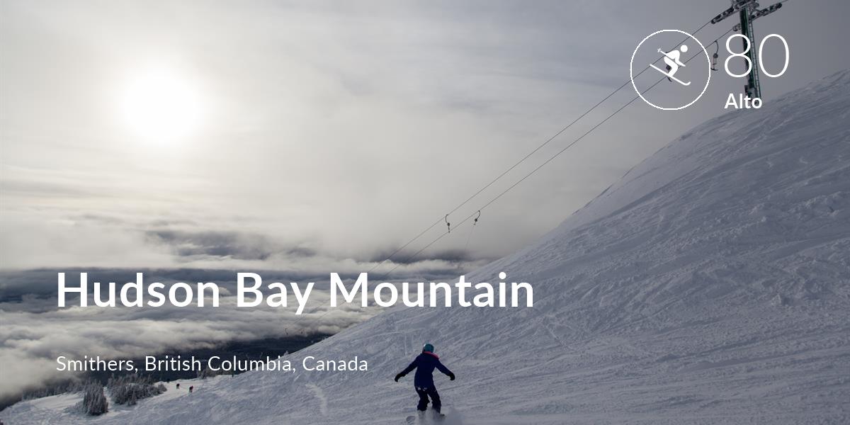 Skiing comfort level is 80 in Hudson Bay Mountain