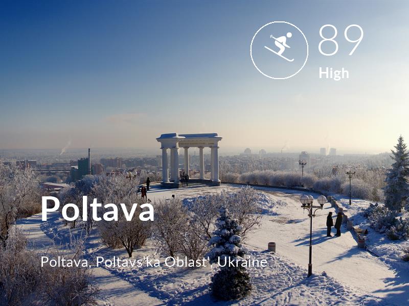 Skiing comfort level is 89 in Poltava