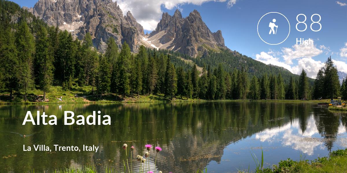 Hiking comfort level is 88 in Alta Badia