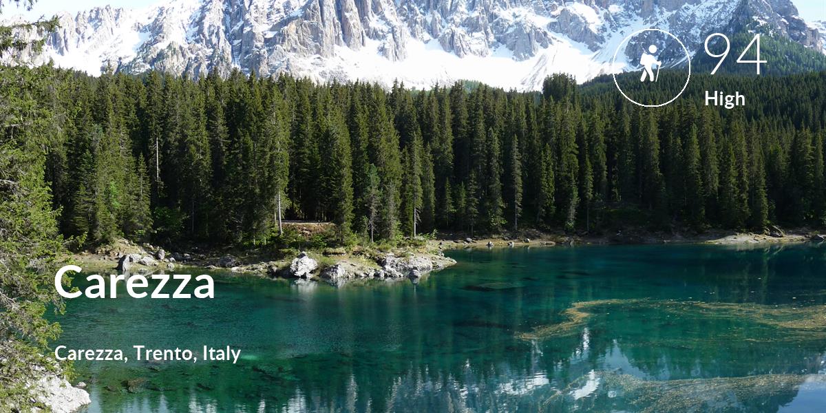 Hiking comfort level is 94 in Carezza