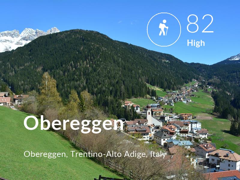 Hiking comfort level is 82 in Obereggen