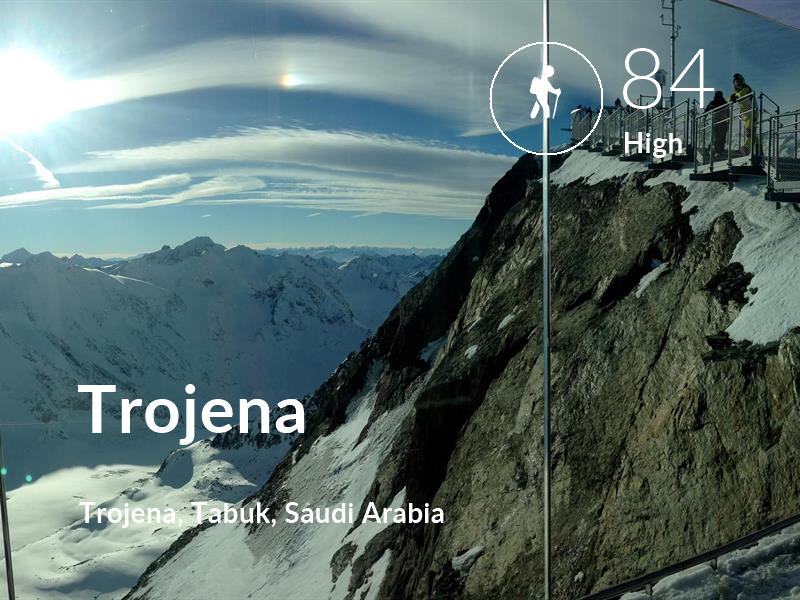 Hiking comfort level is 84 in Trojena