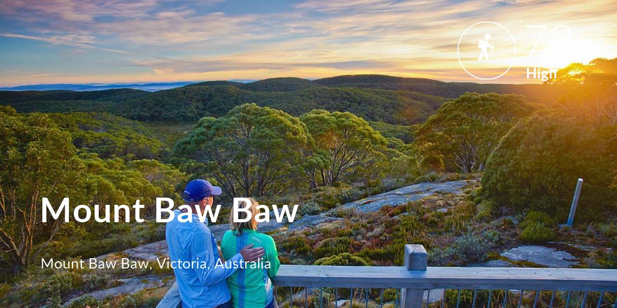 Hiking comfort level is 72 in Mount Baw Baw