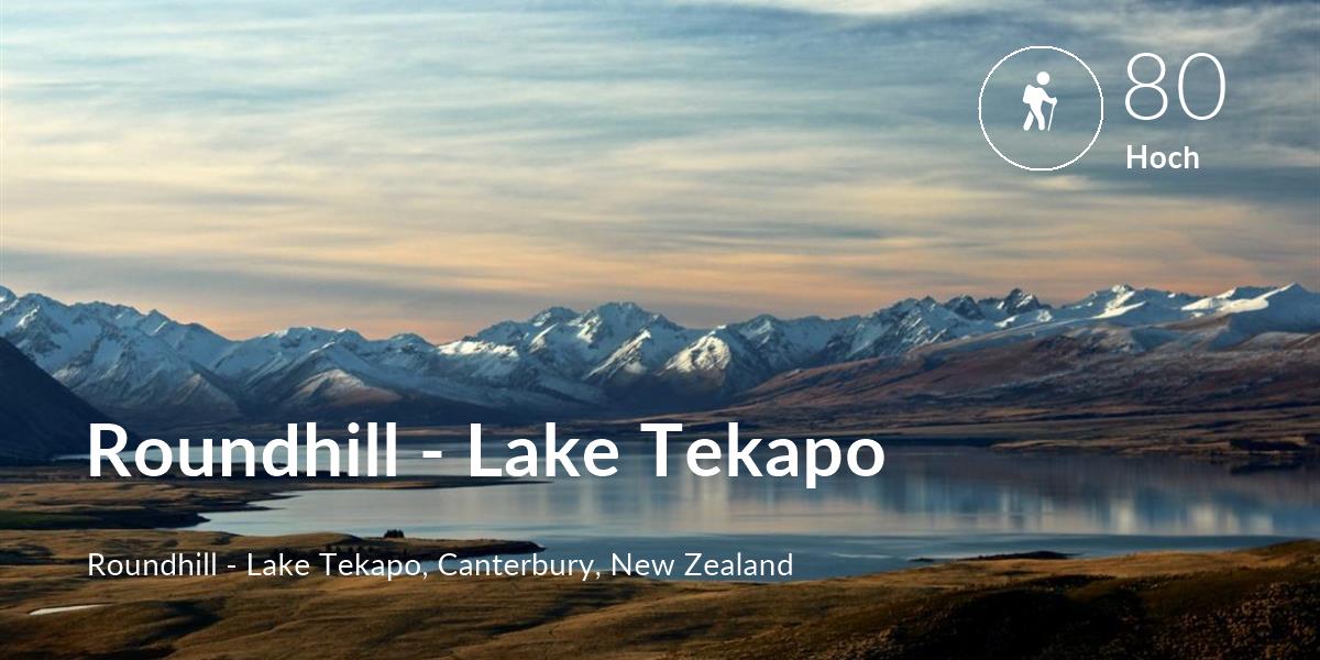 Hiking comfort level is 80 in Roundhill - Lake Tekapo