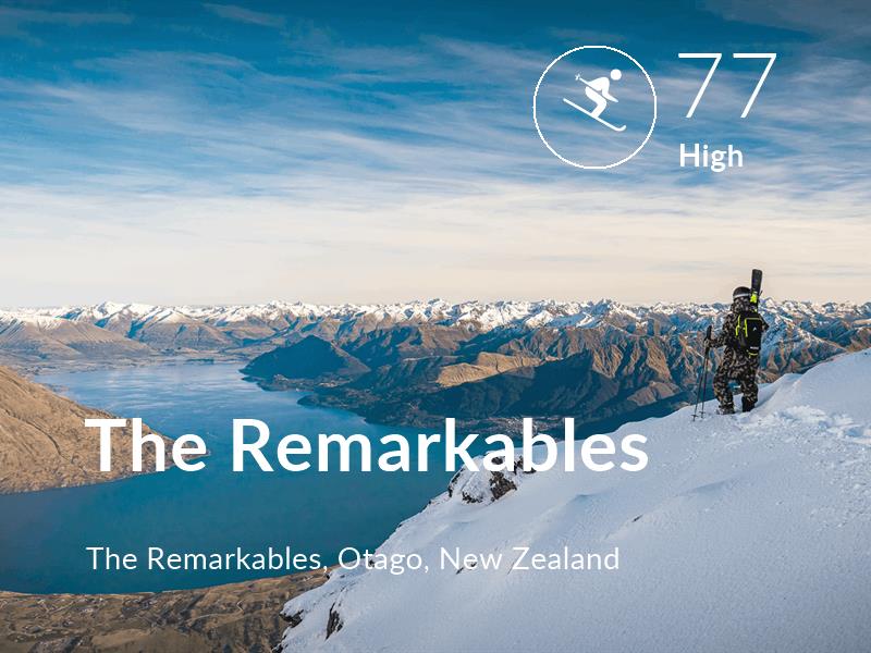 Skiing comfort level is 77 in The Remarkables