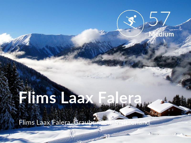 Skiing comfort level is 57 in Flims Laax Falera