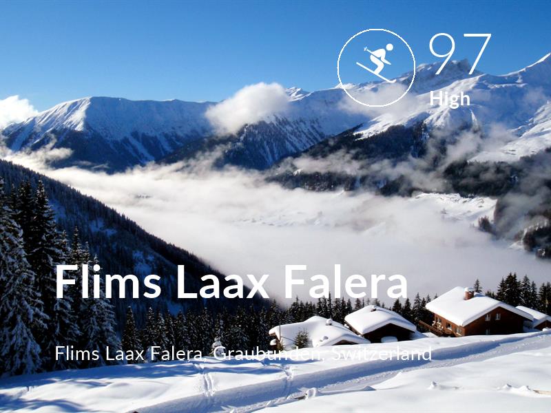 Skiing comfort level is 97 in Flims Laax Falera