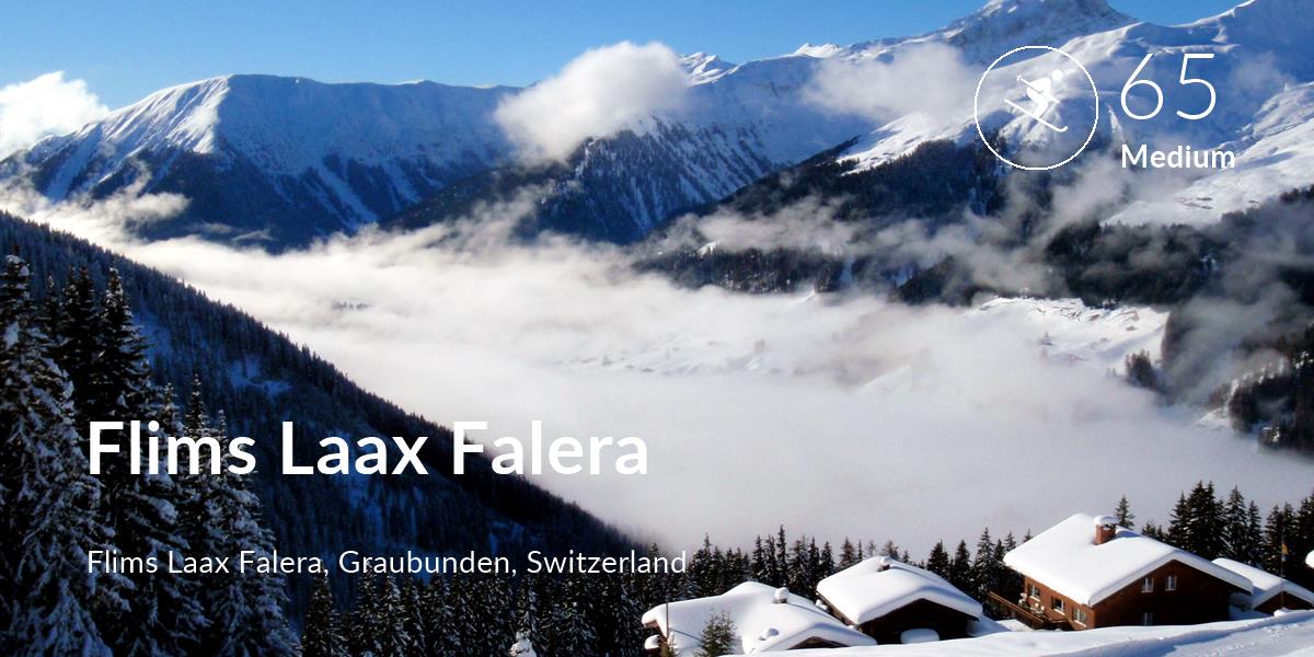 Skiing comfort level is 65 in Flims Laax Falera