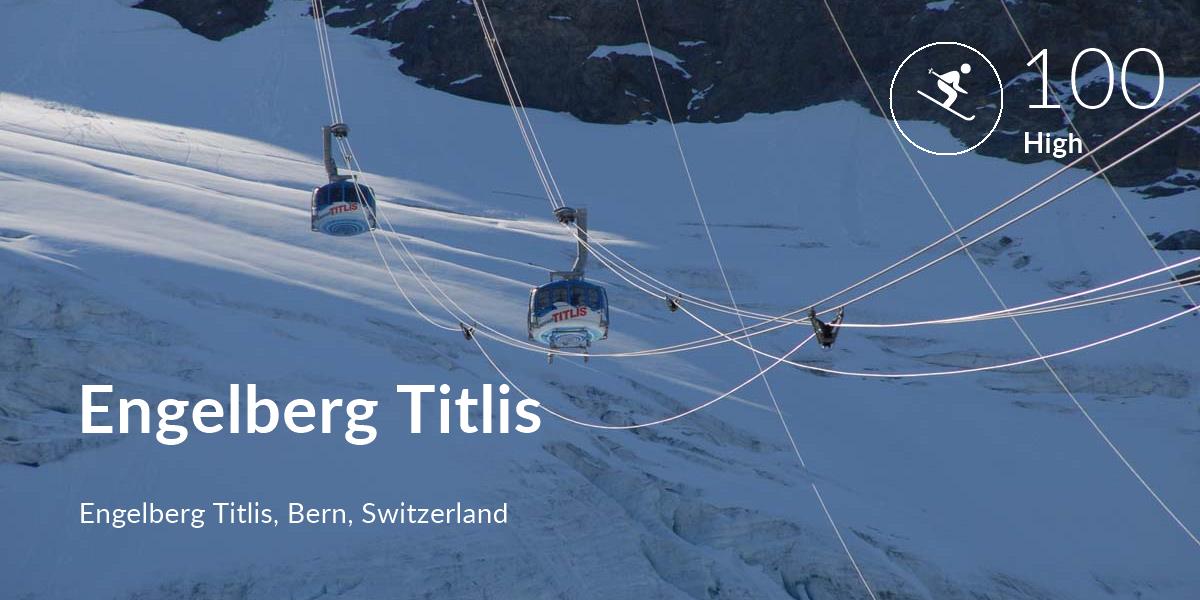 Skiing comfort level is 100 in Engelberg Titlis