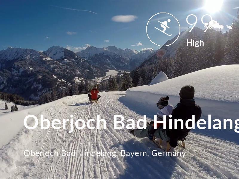 Skiing comfort level is 99 in Oberjoch Bad Hindelang
