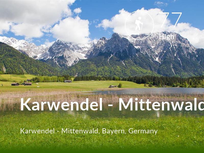 Hiking comfort level is 77 in Karwendel - Mittenwald
