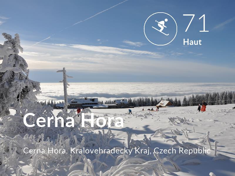 Skiing comfort level is 71 in Cerna Hora