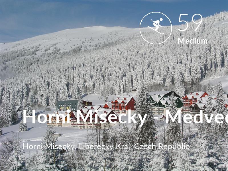 Skiing comfort level is 59 in Horni Misecky - Medvedin