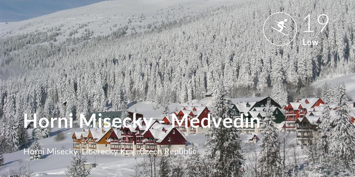 Skiing comfort level is 19 in Horni Misecky - Medvedin