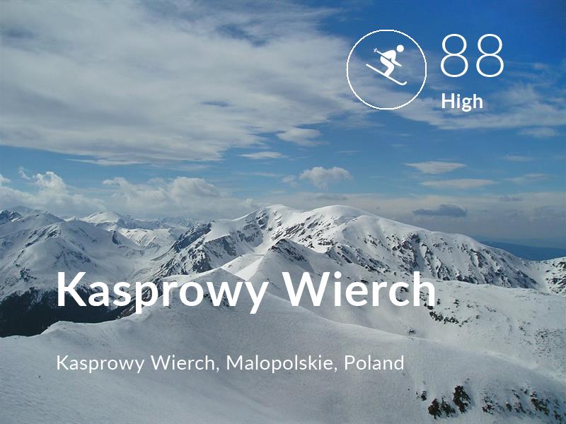 Skiing comfort level is 88 in Kasprowy Wierch